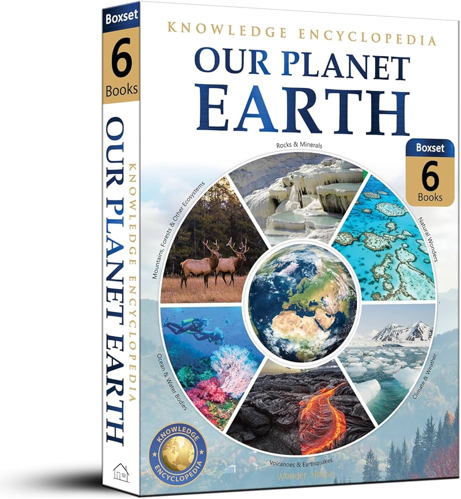 Knowledge Encyclopedia For Children - Our Planet Earth: Collection of 6 Books (Box Set)
